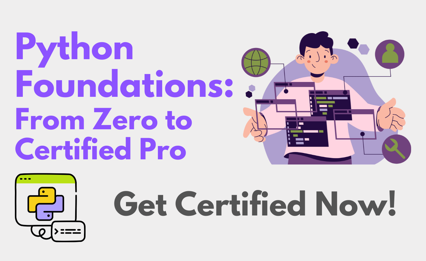 Python Foundations: From Zero to Certified Pro [Free, English]