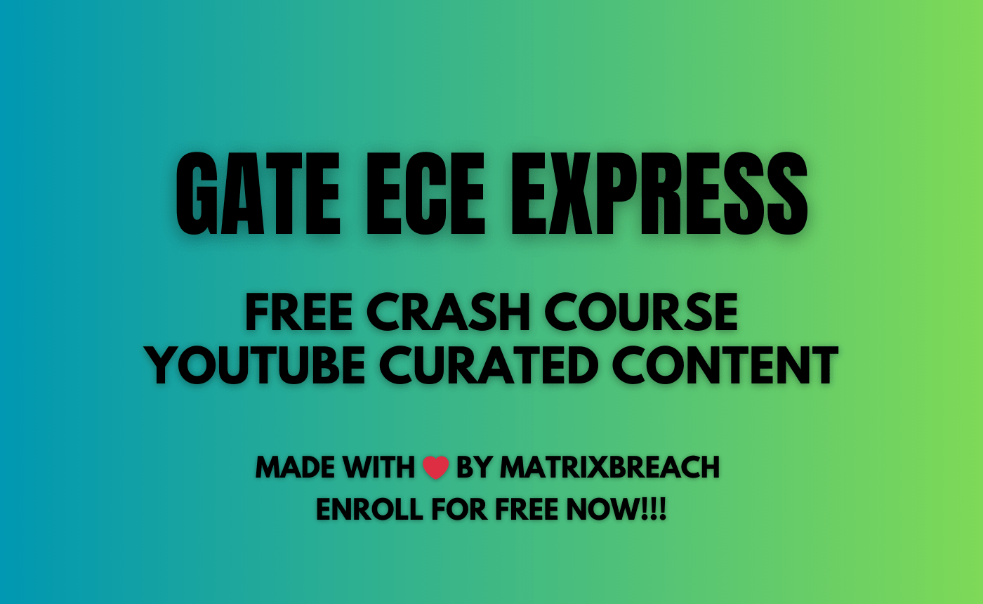 GATE 2025 ECE Express: Free Crash Course